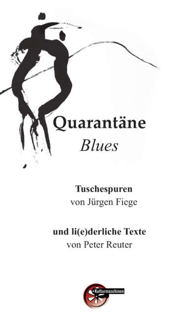 Quarantäne Blues