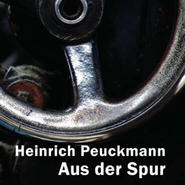 Heinrich Peuckmann: Aus der Spur