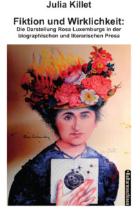 Julia Killet, Fiktion und Wirklichkeit (eBook)