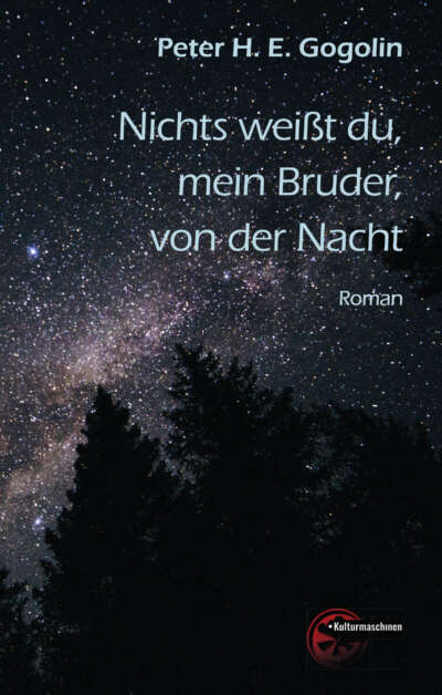 Nichts weißt du, mein Bruder, von der Nacht