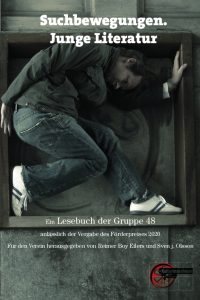 Suchbewegungen. Junge Literatur