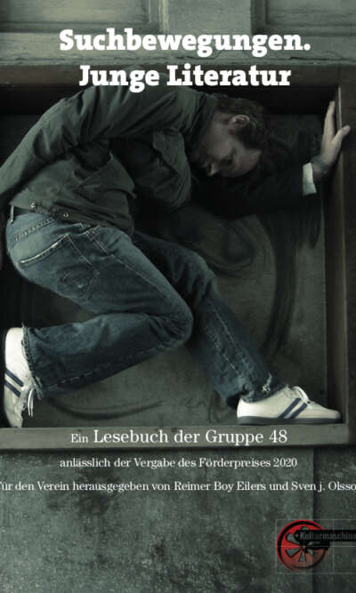 Suchbewegungen. Junge Literatur