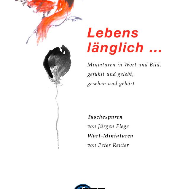 Lebenslängliche Miniaturen …