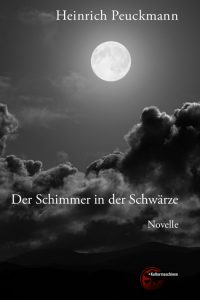 Der Schimmer in der Schwärze
