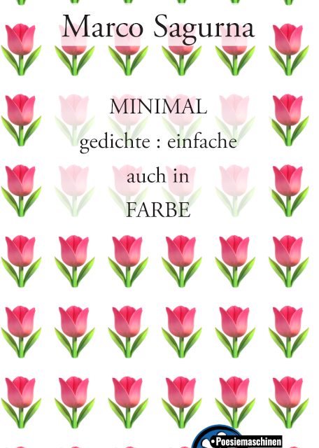 „Texte zum Vertonen“ – Gabriele Haefs über „MINIMAL“ von Marco Sagurna