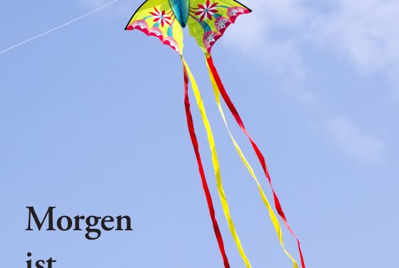 Leseprobe „Morgen ist ein anderer Tag“