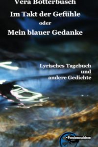 Im Takt der Gefühle oder Mein blauer Gedanke