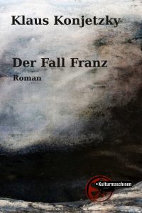 Der Fall Franz