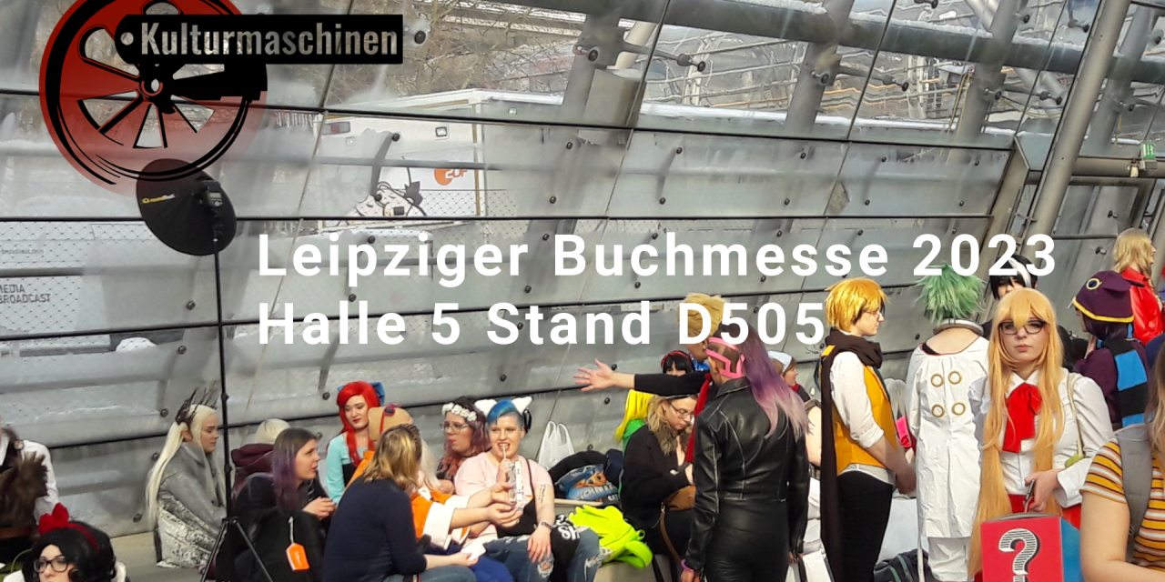 Leipziger Buchmesse 2023 – Wir sind dabei
