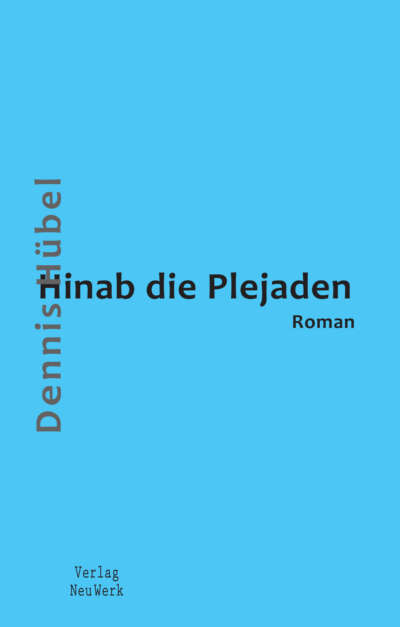 Hinab die Plejaden