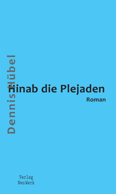 Hinab die Plejaden
