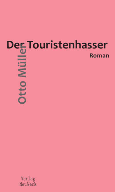 Der Touristenhasser