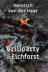 Grillparty in Eichforst