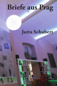 Briefe aus Prag