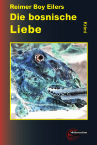 Die bosnische Liebe (eBook)