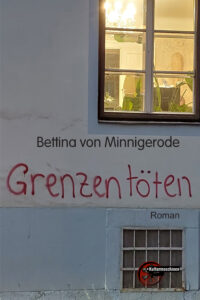 Grenzen töten (eBook)