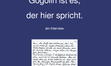 Begleitbuch zu „Die unerzählbare Geschichte“ von Peter H.E. Gogolin