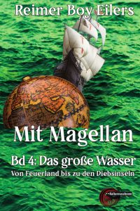 Mit Magellan Bd.4: Das große Wasser